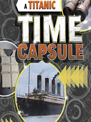cover image of A Titanic Time Capsule